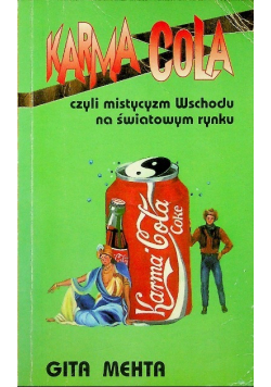 Karma Cola czyli mistycyzm Wschodu na światowym rynku