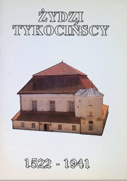 Żydzi tykocińscy 1522 - 1941