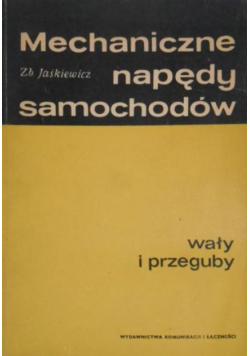 Mechaniczne napędy samochodów