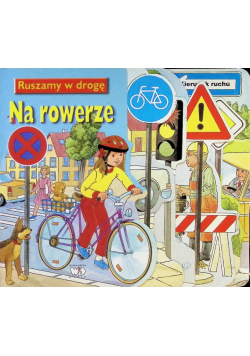 Ruszamy w drogę na rowerze