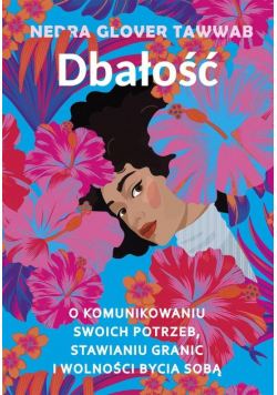 Dbałość O komunikowaniu swoich potrzeb