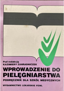 Wprowadzenie do pielęgniarstwa
