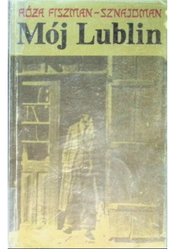 Mój Lublin