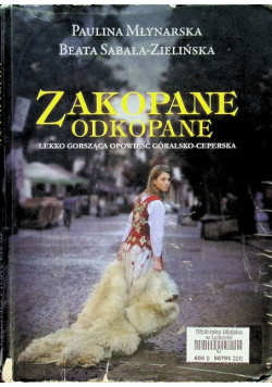 Zakopane odkopane