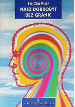 Nasz dobrobyt bez granic