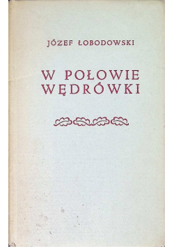 W połowie wędrówki