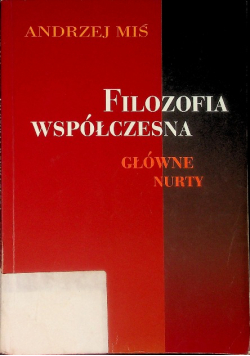 Filozofia współczesna główne nurty