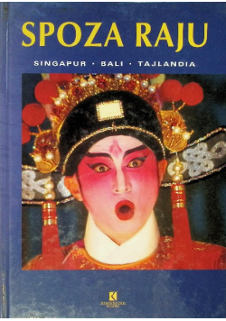 Spoza raju Singapur Bali Tajlandia