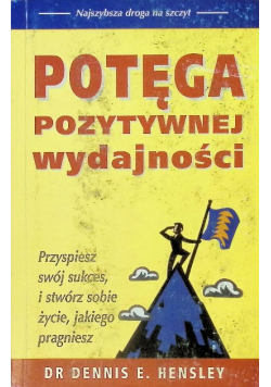 Potęga pozytywnej wydajności