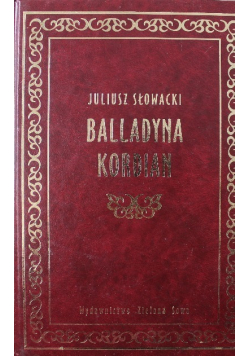 Balladyna. Kordian