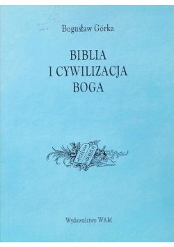 Biblia i cywilizacja Boga
