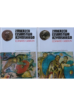 Zmierzch Cesarstwa Rzymskiego Tom 1 i 2