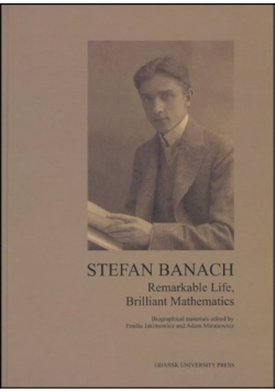 Stefan banach Remarkable Life, Brilliant Mathematics