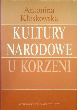 Kultury Narodowe u korzeni