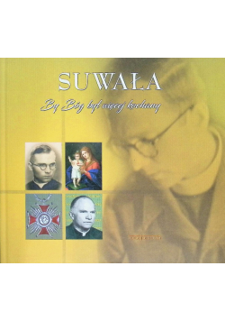 Suwała by Bóg był więcej kochany
