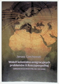 Wokół kolonialno emigracyjnych problemów II Rzeczypospolitej