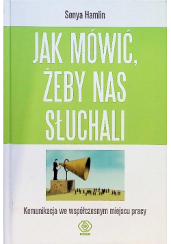 Jak mówić żeby nas słuchali