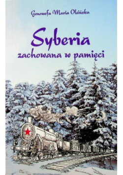 Syberia zachowana w pamięci