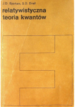 Relatywistyczna teoria kwantów