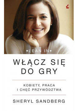 Włącz się do gry Kobiety praca i chęć przywództwa
