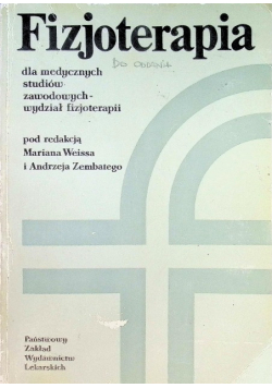Fizjoterapia dla medycznych studiów zawodowych