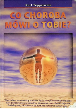 Co choroba mówi o Tobie