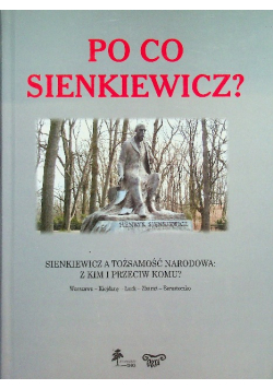 Po co Sienkiewicz?