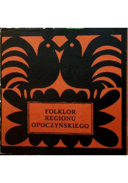 Folklor regionu opoczyńskiego