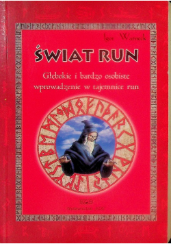 Świat run. Głębokie i bardzo osobiste wprowadzenie w tajemnice run