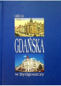 Ulica Gdańska w Bydgoszczy