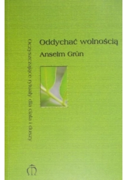 Oddychać wolnością