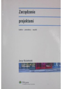 Kisielnicki Jerzy - Zarządzanie projektami