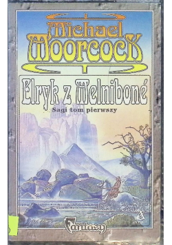 Elryk z Melnibone Tom I