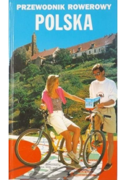 Przewodnik rowerowy Polska