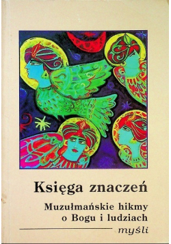 Księga znaczeń muzułmańskie hikmy o Bogu i ludziach
