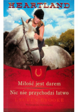 Miłość jest darem Nic nie przychodzi łatwo