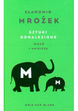 Sztuki odnalezione małe i mniejsze