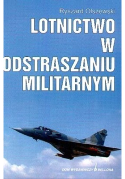 Lotnictwo w odstraszaniu militarnym