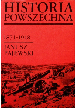 Historia powszechna 1871 1918