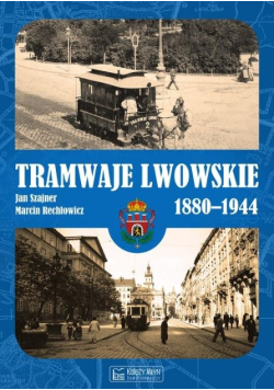 Tramwaje lwowskie 1880 - 1944