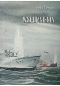 Borowski Wspomnienia