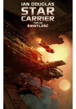 Star Carrier Tom 8 Światłość