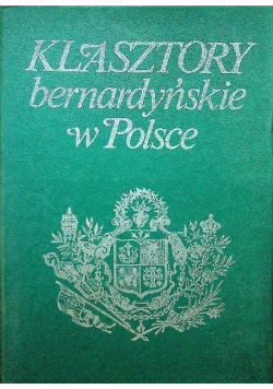 Klasztory bernardyńskie w Polsce