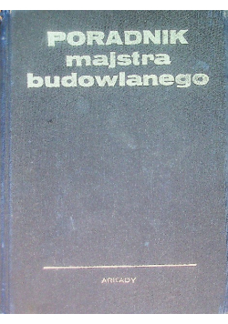 Poradnik majstra budowlanego