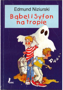 Bąbel i Syfon na tropie