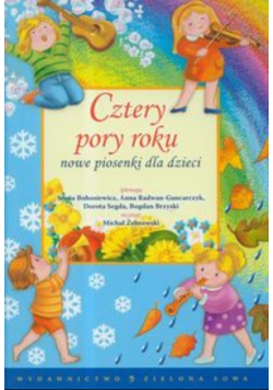 Cztery pory roku nowe piosenki dla dzieci