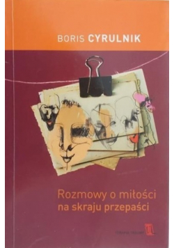 Rozmowy o miłości na skraju przepaści