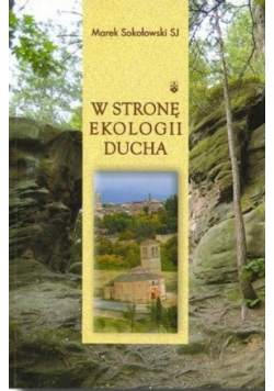 W stronę ekologii Ducha