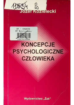 Koncepcje psychologiczne człowieka