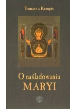 O naśladowaniu Maryi